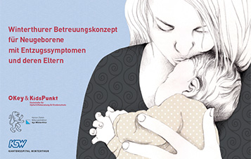 Winterthurer Betreuungskonzept für Neugeborene mit Entzugssymptomen und deren Eltern